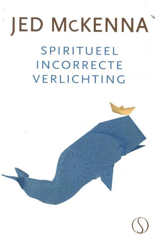 Spiritueel incorrecte verlichting