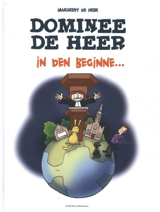 Dominee de Heer - In den beginne...