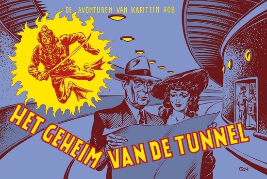 De avonturen van Kapitein Rob 9 - Het geheim van de tunnel