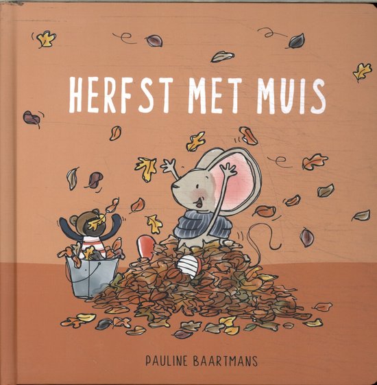 Thuis bij Muis - Herfst met Muis