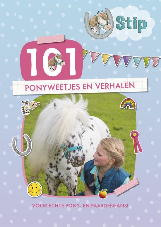 Stip - 101 ponyweetjes en verhalen