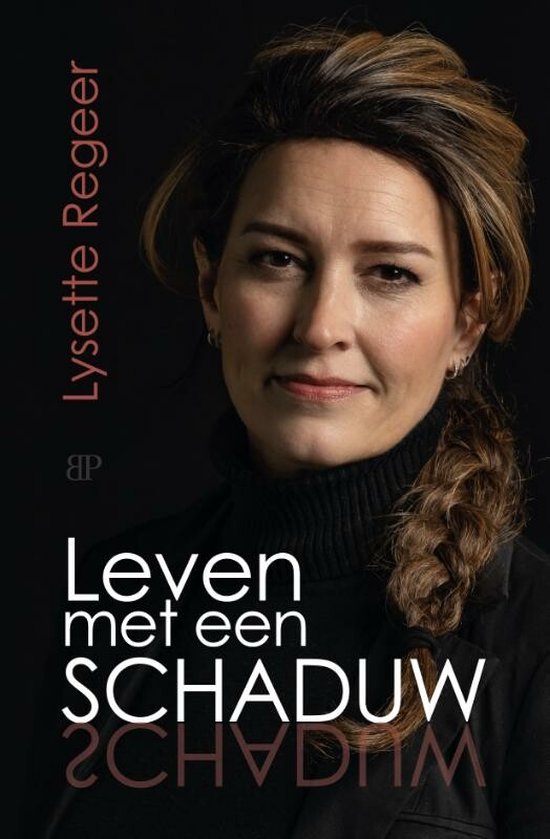 Leven met een schaduw