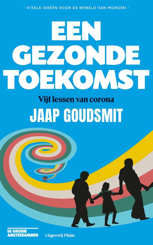 Een gezonde toekomst