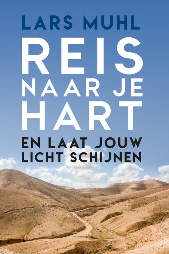 Reis naar je hart en laat jouw licht schijnen