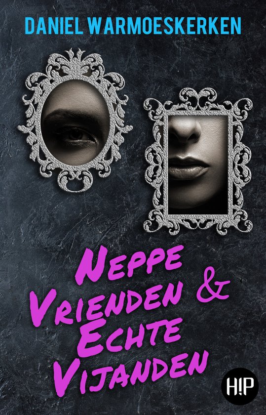 Neppe vrienden & echte vijanden