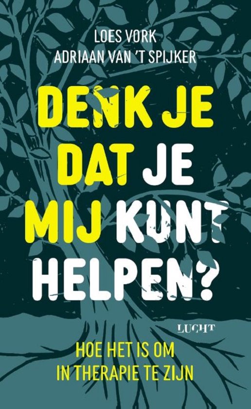 Denk je dat je mij kunt helpen?