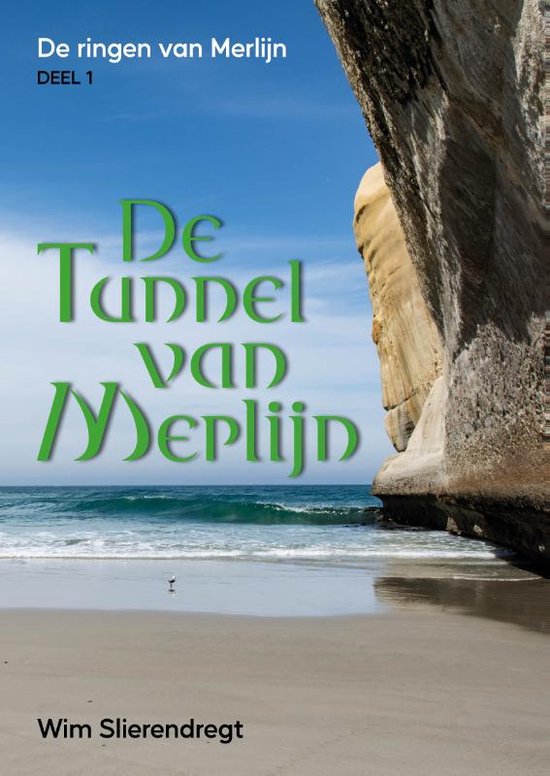 De ringen van Merlijn - De tunnel van Merlijn