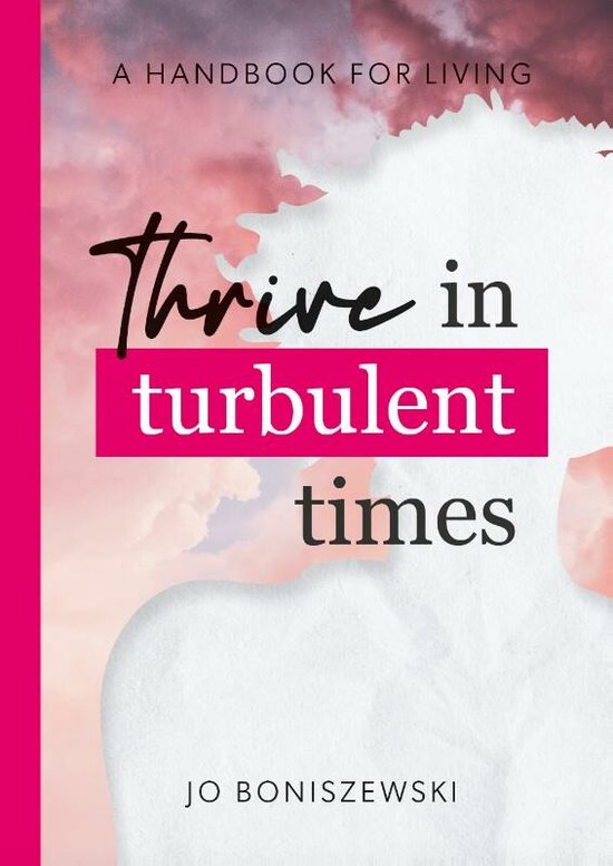 Thrive in turbulent times