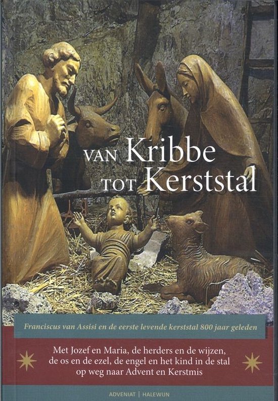 Van kribbe tot kerststal