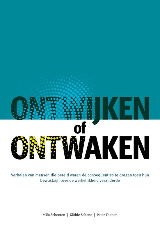 Ontwijken of ontwaken