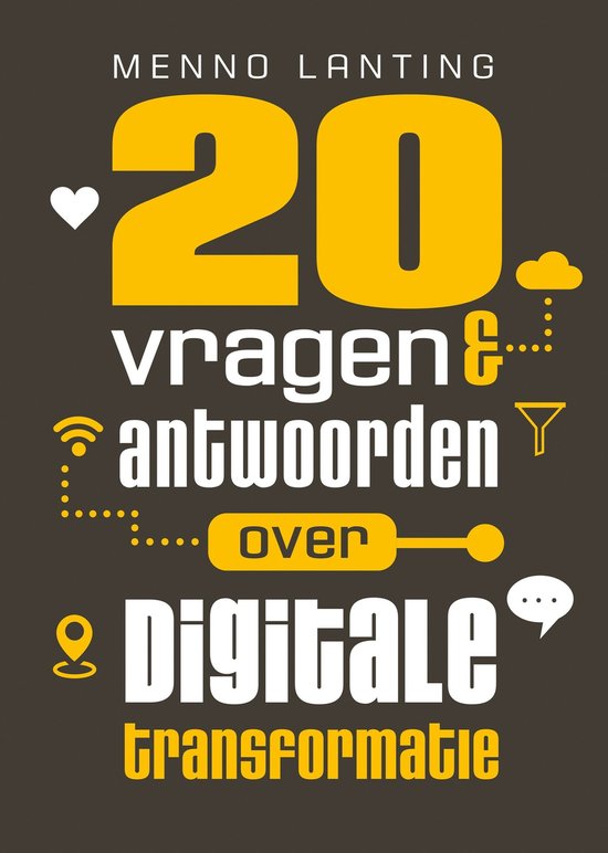 20 vragen & antwoorden over digitale transformatie