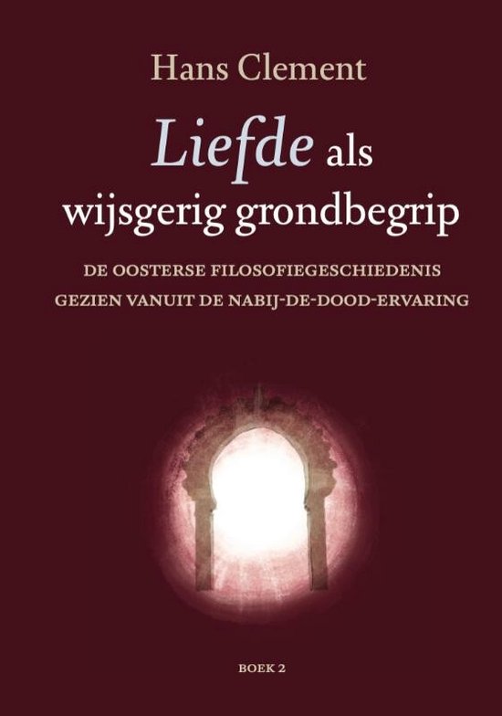 Liefde als wijsgerig grondbegrip deel 2