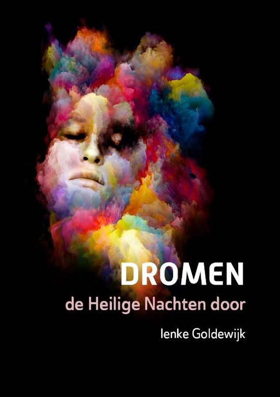 Dromen, de Heilige Nachten door