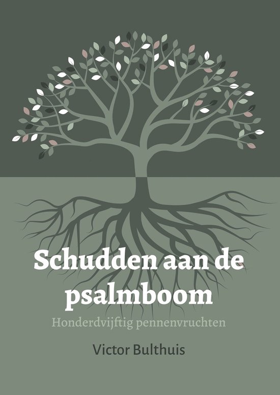 Schudden aan de psalmboom