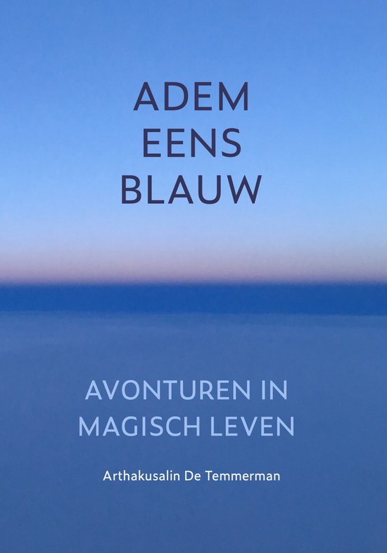 Adem eens blauw