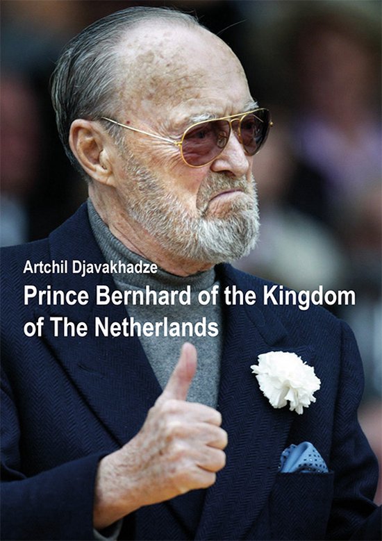 Prince Bernhard of the Kingdom of the Netherlands