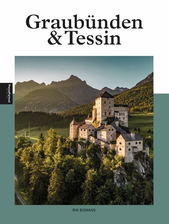 Graubunden & Tessin