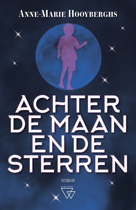 Achter de maan en de sterren