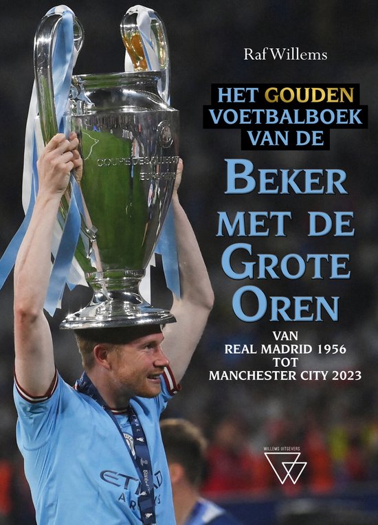 Het gouden voetbalboek van de Beker met de Grote Oren 1956-2023