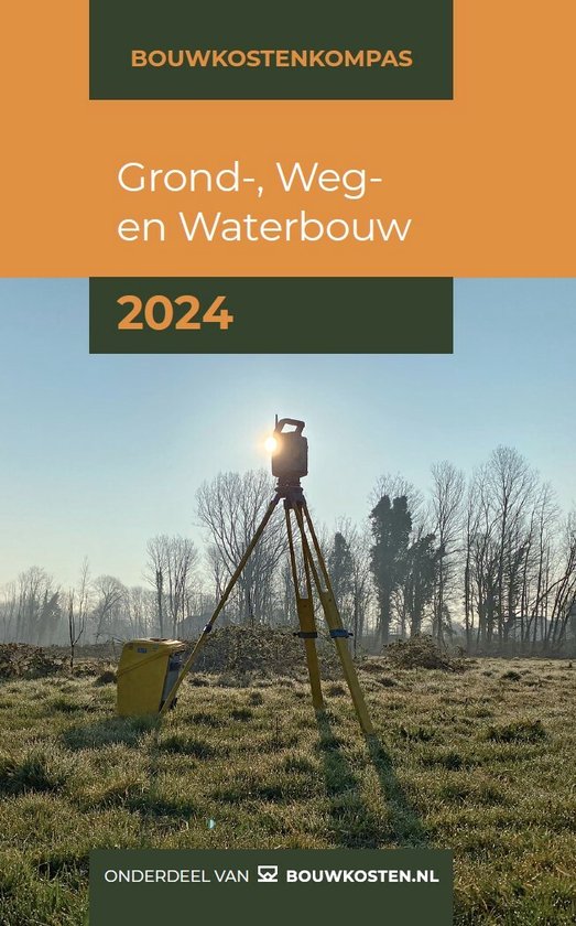 Bouwkostenkompas - Grond-, weg en waterbouw 2024