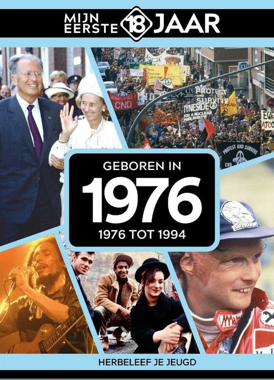 Mijn eerste 18 jaar - Geboren in 1976 - Belgische editie