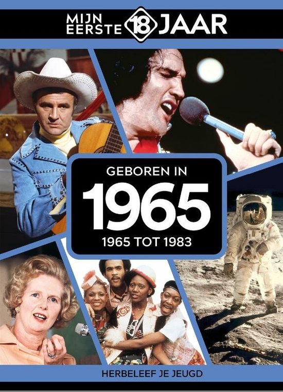 Mijn eerste 18 jaar - Geboren in 1965 - Belgische editie