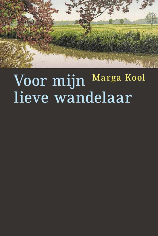 Voor mijn lieve wandelaar