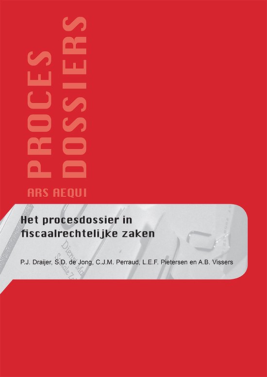 Ars Aequi procesdossiers - Fiscaal procesdossier