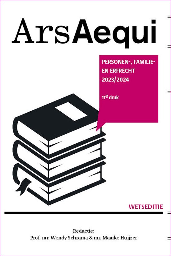 Ars Aequi Wetseditie - Personen-, familie- & erfrecht 2023/2024