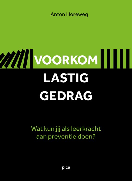 Voorkom lastig gedrag