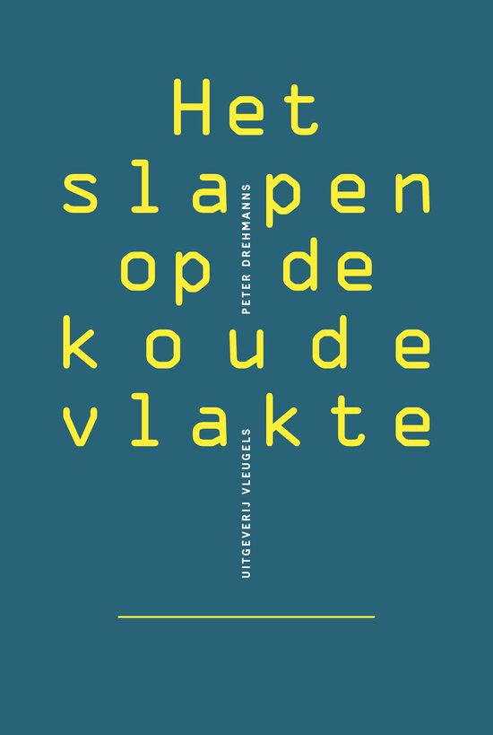 Peter Drehmanns – Het slapen op de koude vlakte