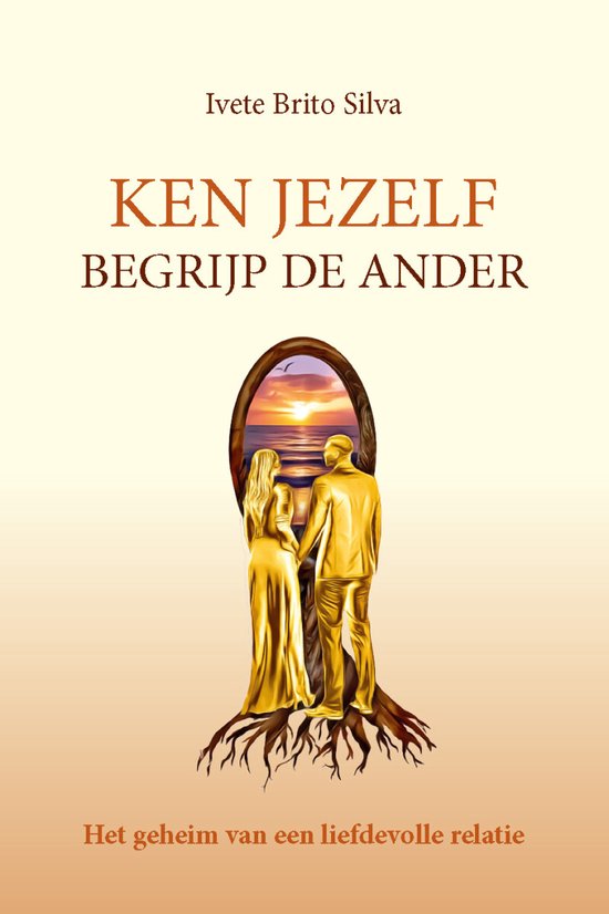 Ken jezelf, begrijp een ander