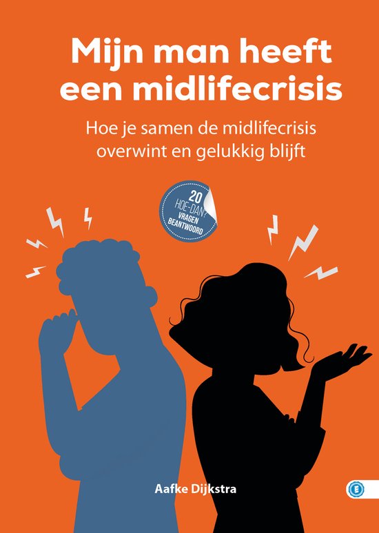 HOE DAN?-serie - MIJN MAN HEEFT EEN MIDLIFECRISIS