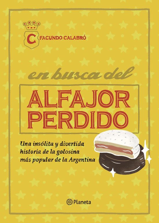 En busca del alfajor perdido