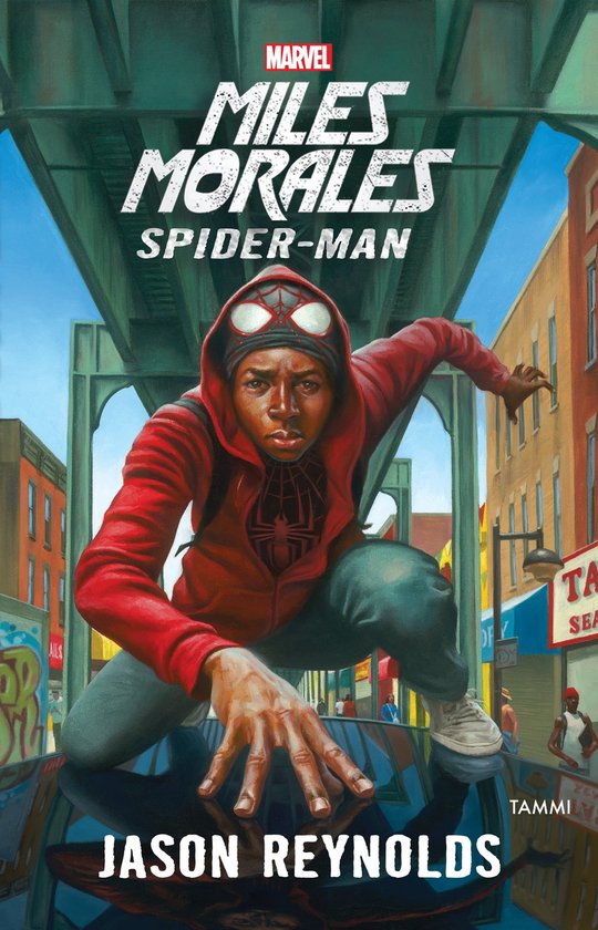 Marvel-romaanit - Miles Morales - Spider-Man