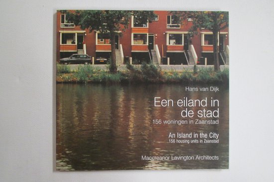 Een eiland in de stad - 156 woningen in Zaandam