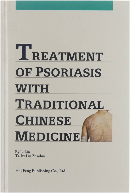 Treatment of Psoriasis with traditional Chinese medecine