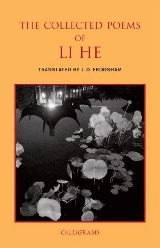 The Collected Poems Of Li He