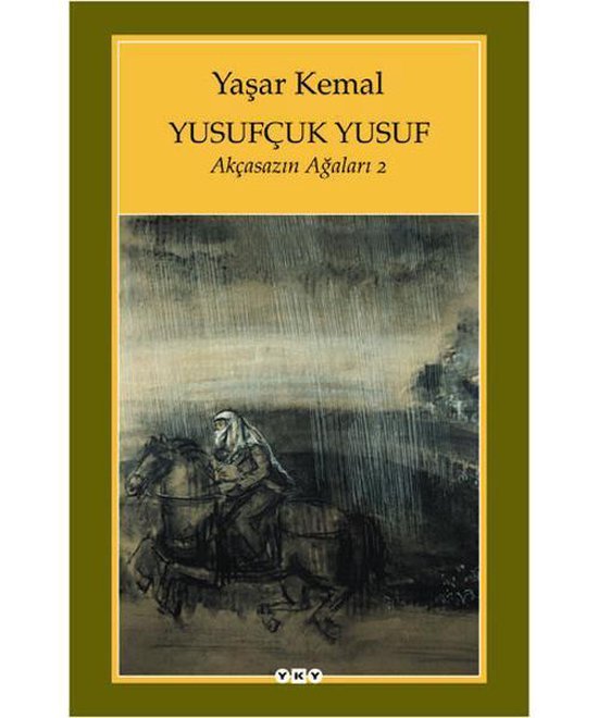 Yusufcuk Yusuf; Akcasazin Agalari 2