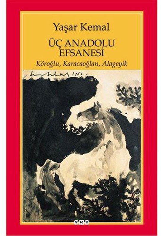 Üç Anadolu Efsanesi