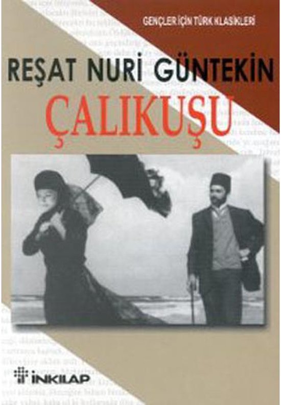 Calikusu (Gencler Icin)