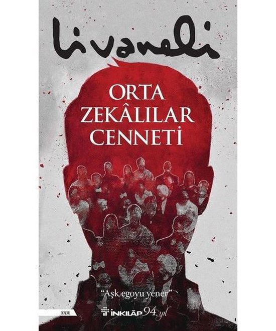 Orta Zekalılar Cenneti - Zülfü Livaneli