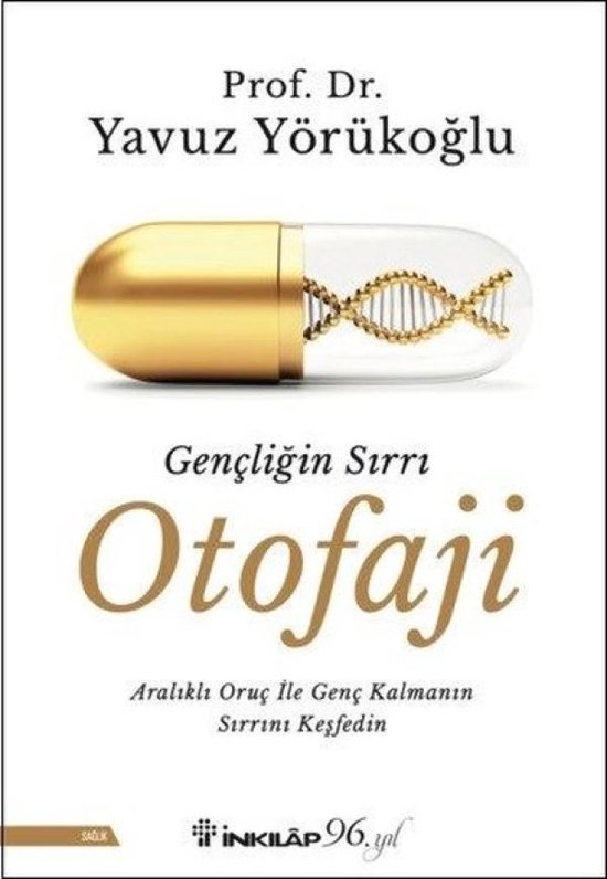 Gençliğin Sırrı Otofaji