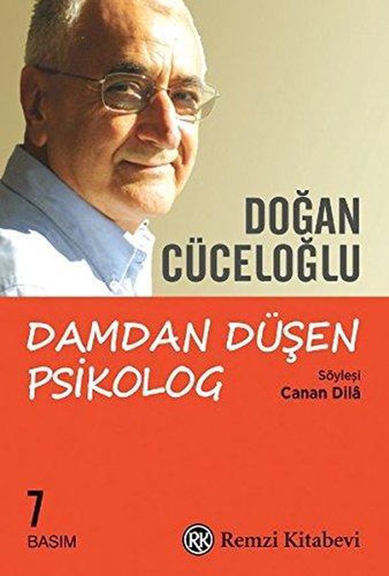 Cüceloglu, D: Damdan Düsen Psikolog