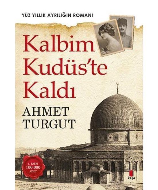 Kalbim Kudüs'te Kaldı