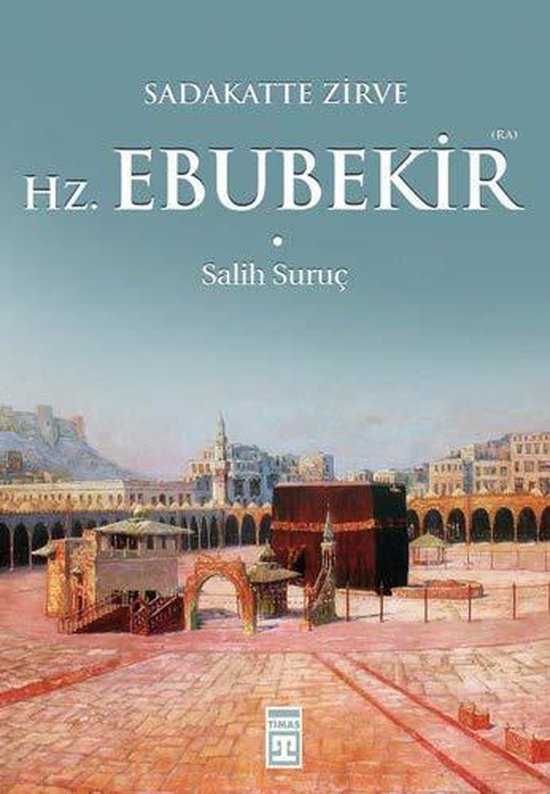 Sadakatte Zirve Hz. Ebubekir (R.A.)