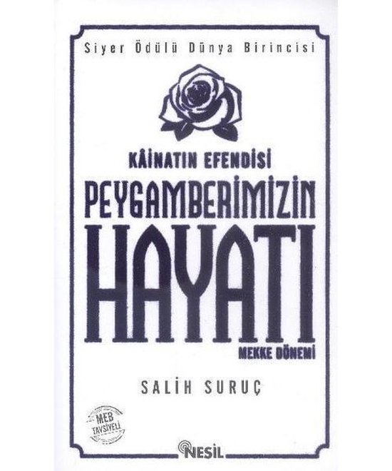 Suruc, S: Kainatin Efendisi Peygamberimizin Hayati 1