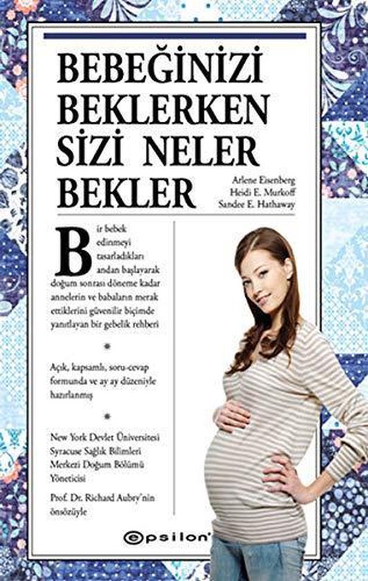 Bebeğinizi Beklerken Sizi Neler Bekler