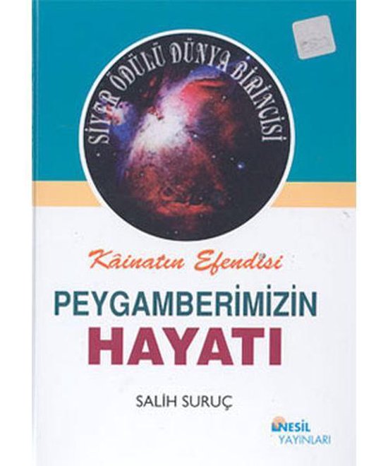 Kainatin Efendisi Peygamberimizin Hayati 2 Ciltli