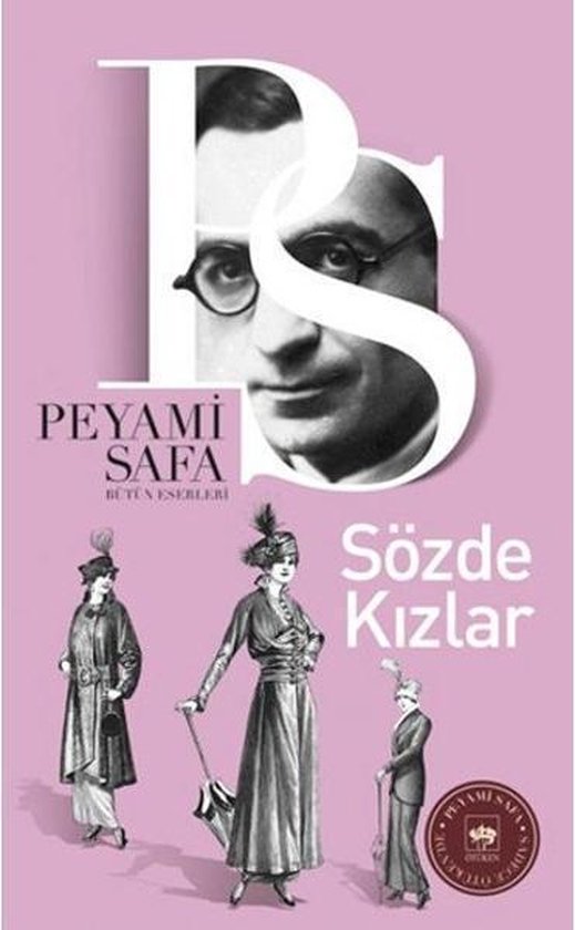 Sözde Kızlar - Peyami Safa